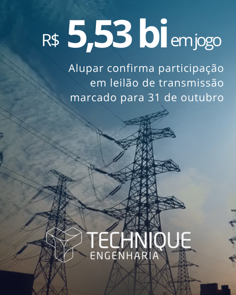 R$ 5,53 bi em jogo: Alupar confirma participação no leilão de transmissão